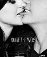 You're the Worst /  -  